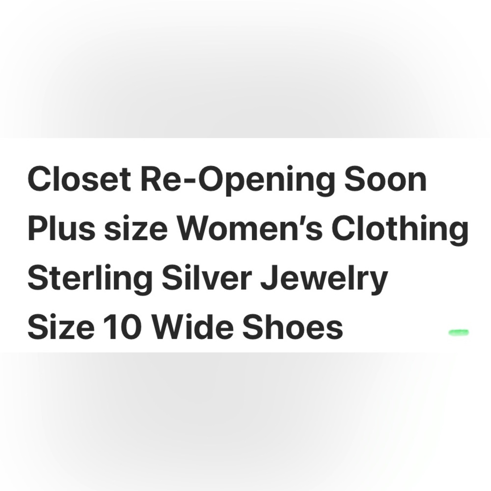 Closet Re-Opening